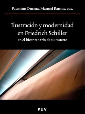 cover image of Ilustración y modernidad en Friedrich Schiller en el bicentenario de su muerte